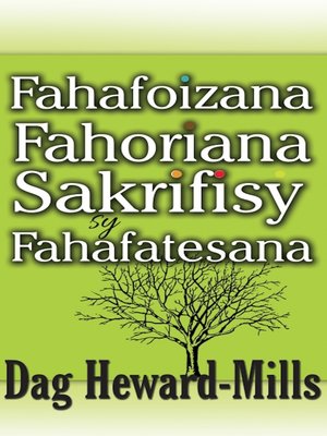 cover image of Fahafoizana, Fahoriana, Sakrifisy sy, Fahafatesana